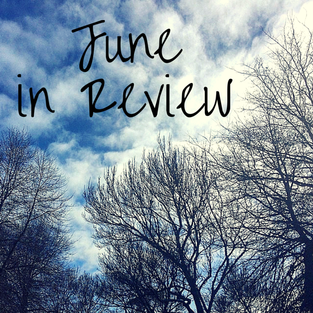 June in Review